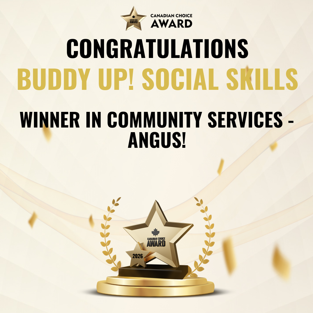 Canadian Choice Award 2026: Buddy UP! Social Skills, winner in Community Services, Angus